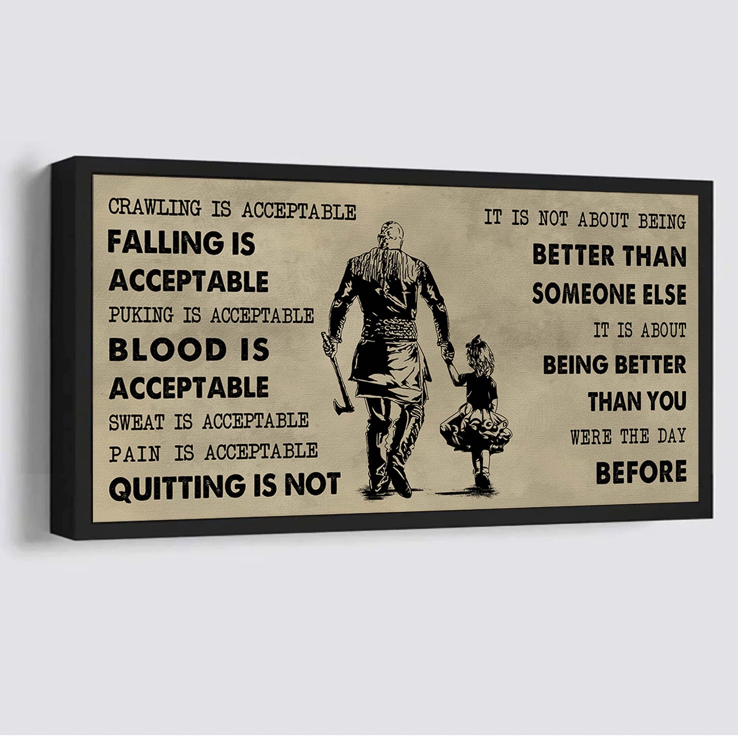 family poster canvas father and daughter quitting is not - it is not about being better than someone else