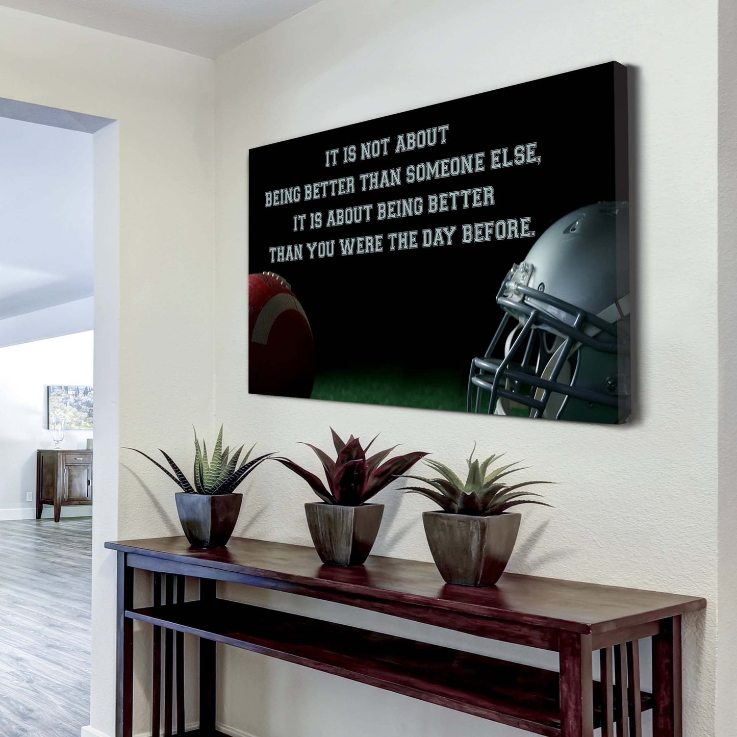 american football customizable poster canvas - it is not about better than someone else, it is about being better than you were the day before