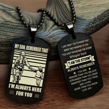 Biker Personalized Double Sided Dog Tag My Son Remember That I Will Always Here Whisper Back I Am The Storm