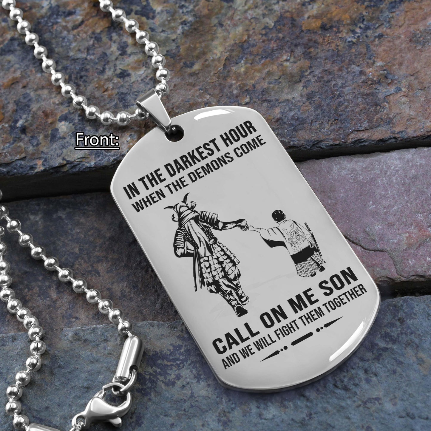 samurai personalized one sided dog tag call on me son and we will fight them together gifts for your son from dad