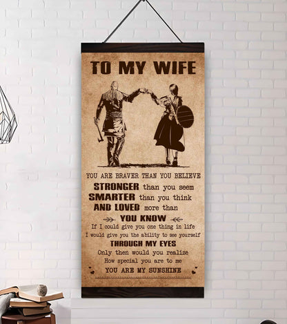 Samurai Poster Canvas You Are Braver Than You Believe - You Are My Sunshine Gift For Your Wife