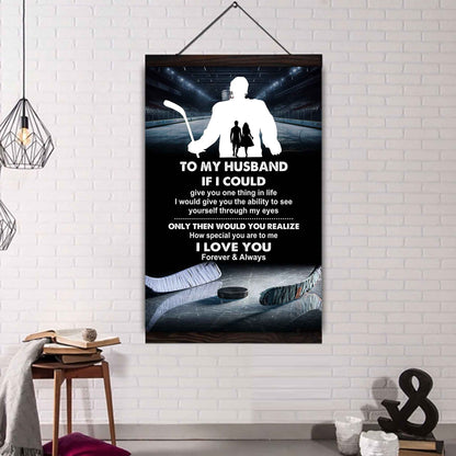 Sport Poster Canvas To My Husband If I Could Give You One Thing In Life I Love You Gift For Your Husband