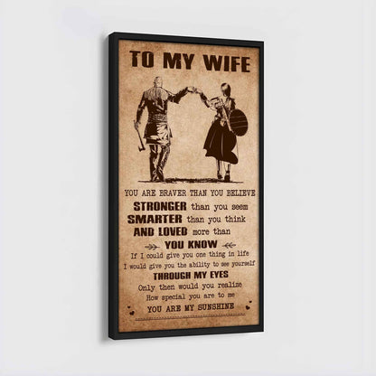 Samurai Poster Canvas You Are Braver Than You Believe - You Are My Sunshine Gift For Your Wife