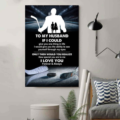 Sport Poster Canvas To My Husband If I Could Give You One Thing In Life I Love You Gift For Your Husband