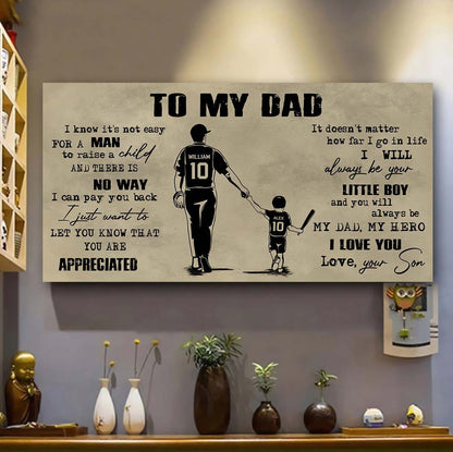 Family To My Dad I Know It Not Easy For A Man To Raise A Child - I Will Always Be Your Little Boy Poster Canvas Gift From Son