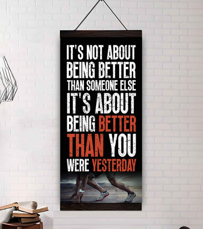 Basketball-It is not About Being Better Than Someone Else It is about being better than you were the day before.
