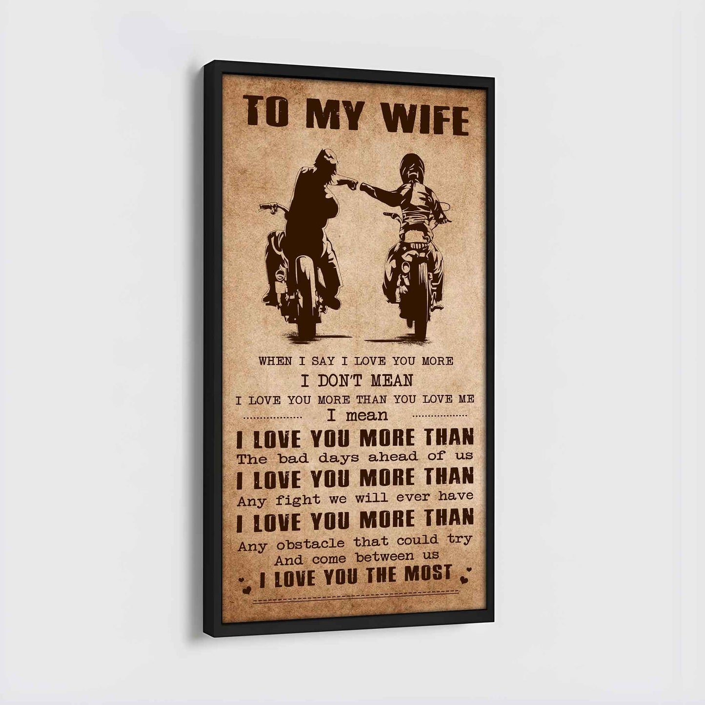 drb vgt- poster canvas to my wife when i say i love you more - i love you the most gift for your wife