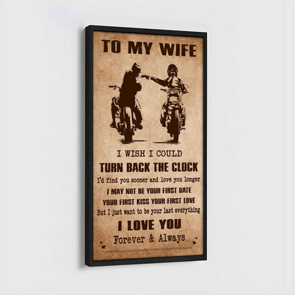 DRB VGT- Poster Canvas To My Wife I Wish I Could Turn Back The Clock - I Love You Forever And Always Gift For Your Wife