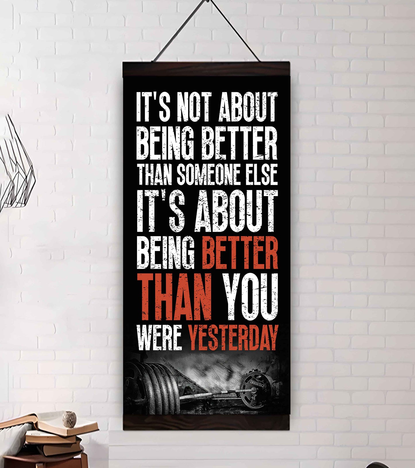Basketball-It is not About Being Better Than Someone Else It is about being better than you were the day before.