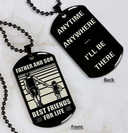 Soccer ANY Personalized Double Sided Dog Tag Father And Son Best Friends For Life - Message on the back side