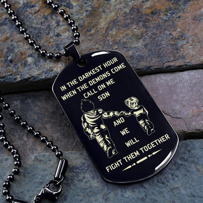 Call on me Son Dog Tag from Dad to Son