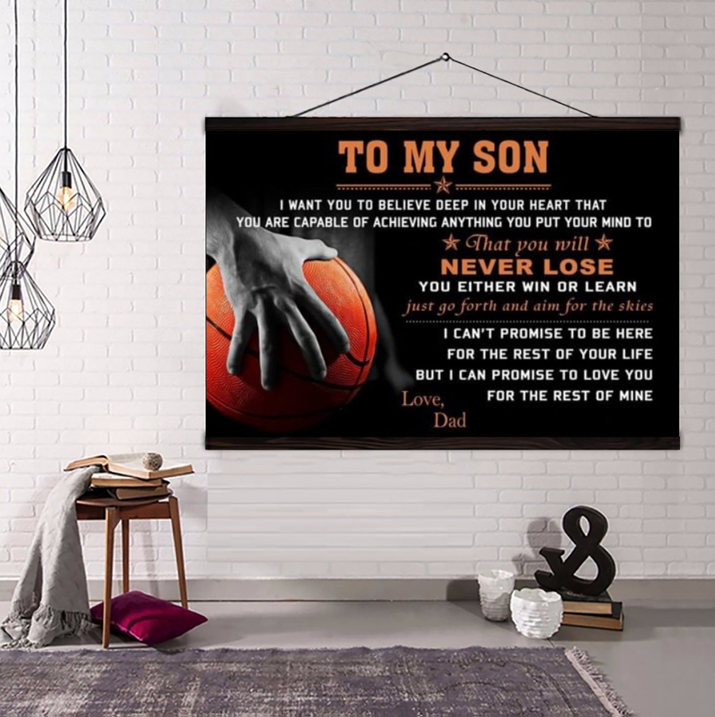 basketball poster – dad to son – never lose