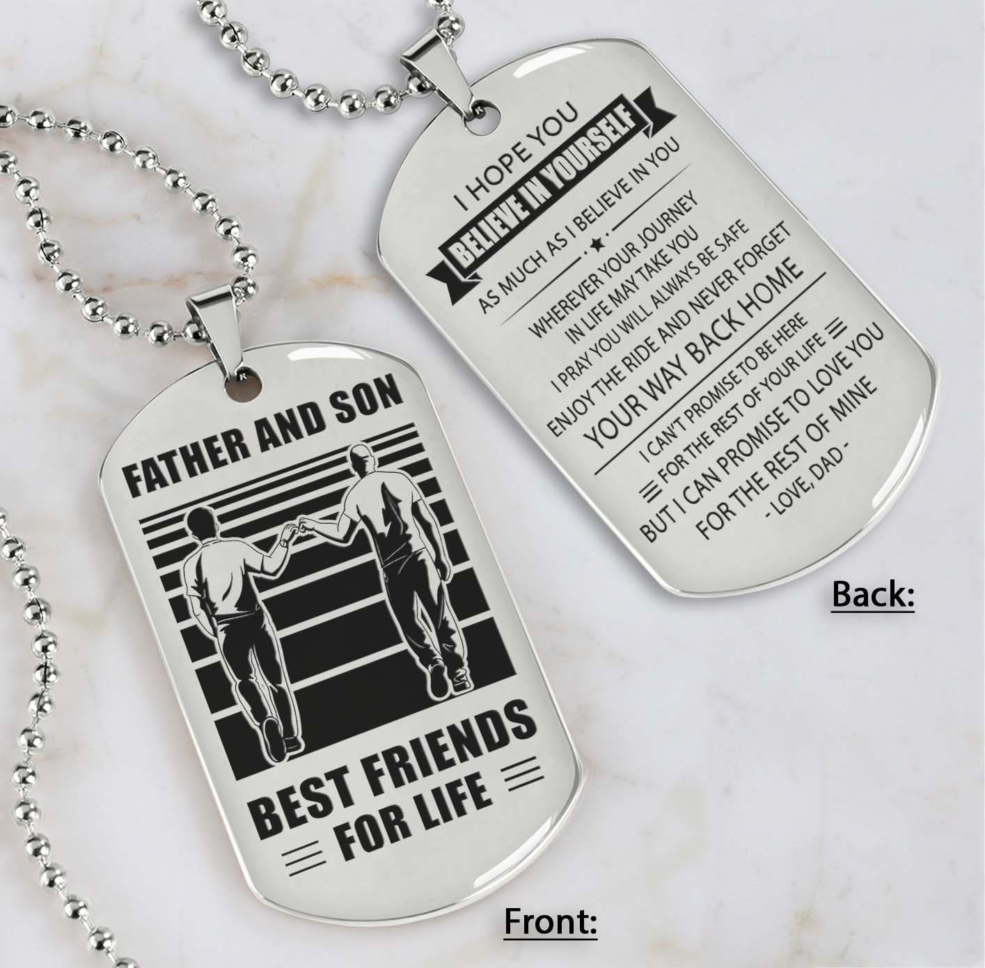 silver verison personalized double sided dog tag father and son best friends for life - message on the back side