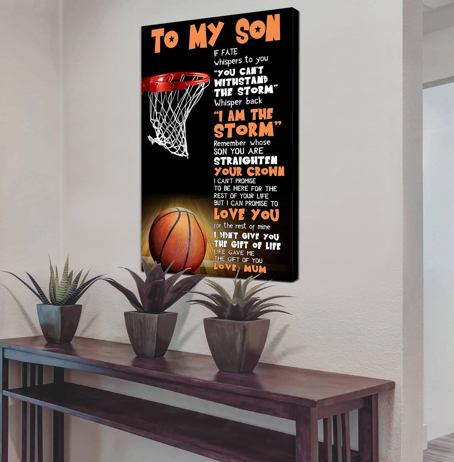 basketball canvas if fate whisper to you  - i am the storm - love mum