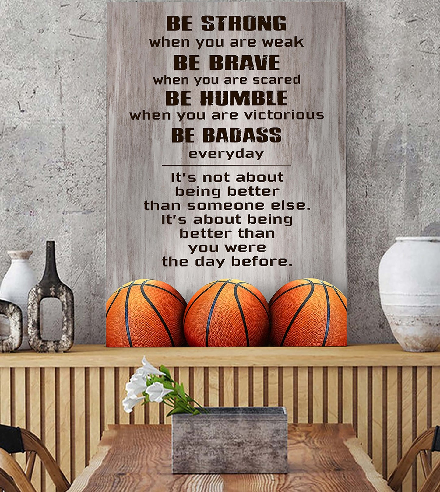 basketball be strong be badass every day