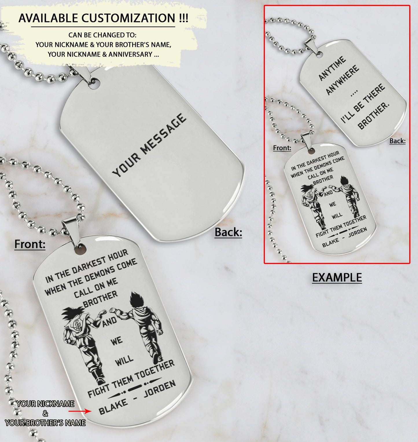 customizable engraved dog tag double sided with your message on the back, gift from brother, in the darkest hour, when the demons come call on me brother and we will fight them together, brother forever