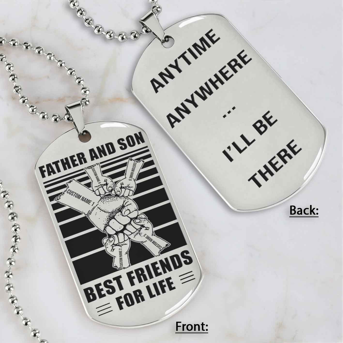 family fist bump team 5 personalized double sided dog tag father  and son best friends for life - message on the back side