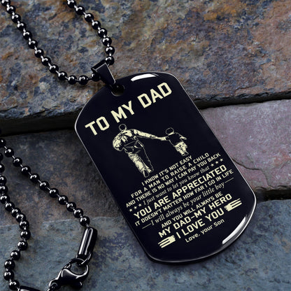 To My Dad One Side Engrave Dog Tag Gift For Your Dad Your Father