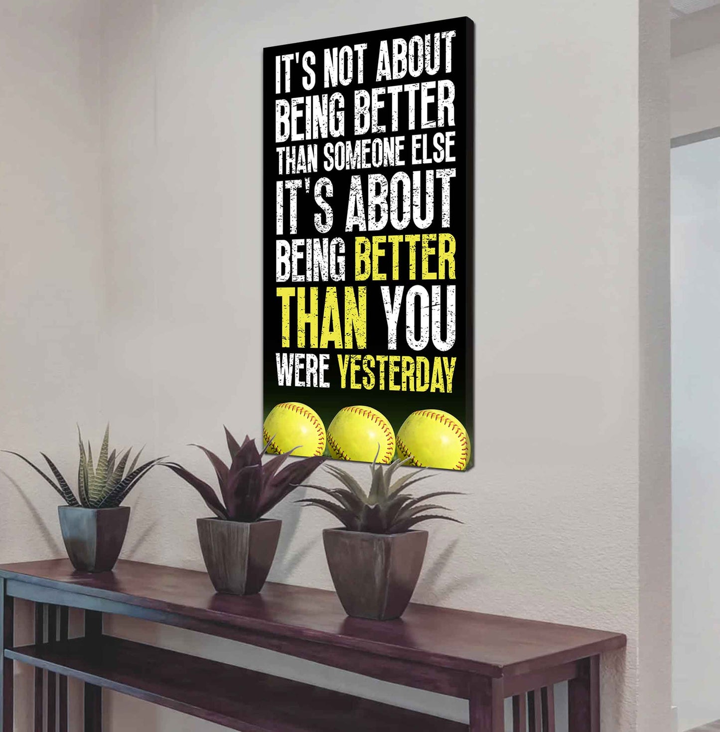 Basketball-It is not About Being Better Than Someone Else It is about being better than you were the day before.