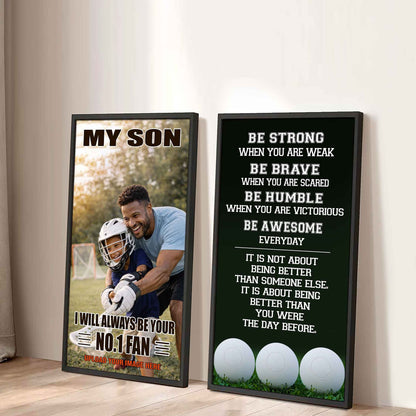Baseball- My Son Be Strong When You Are Weak Be Awesome Everyday Set 2 Canvas Wall Art From Dad To Son
