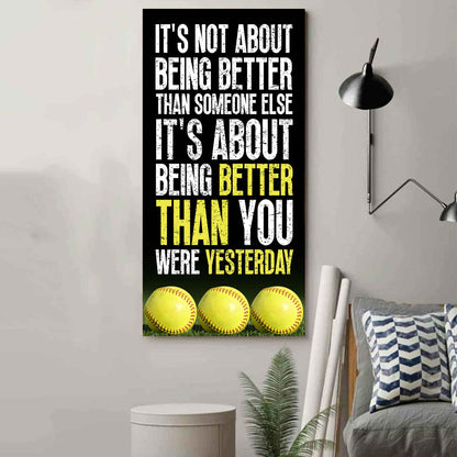 Basketball-It is not About Being Better Than Someone Else It is about being better than you were the day before.