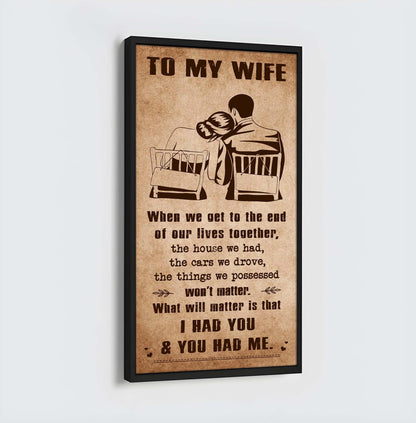 DRB VGT- I Had You And You Had Me Wife And Husband - Vertical Poster Canvas, Gift For Your Darling