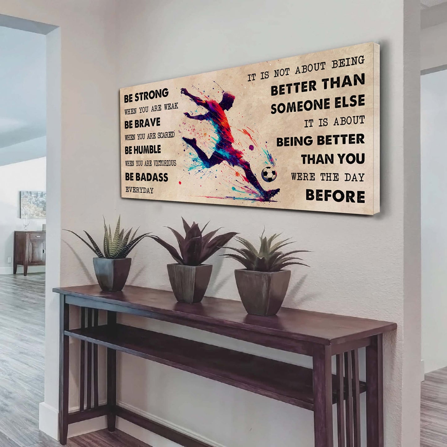 water color basketball poster canvas it is not about being better than someone else - be strong when you are weak be badass everyday