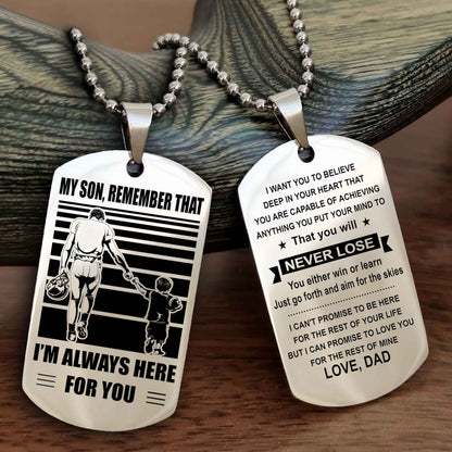 DRB Personalized Double Sided Dog Tag My Son Remember That I Will Always Here You Will Never Lose You Either Win Or Learn