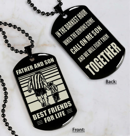 Personalized Double Sided Dog Tag Call On Me Son And We Will Fight Them Together Gifts For Your Son From Dad