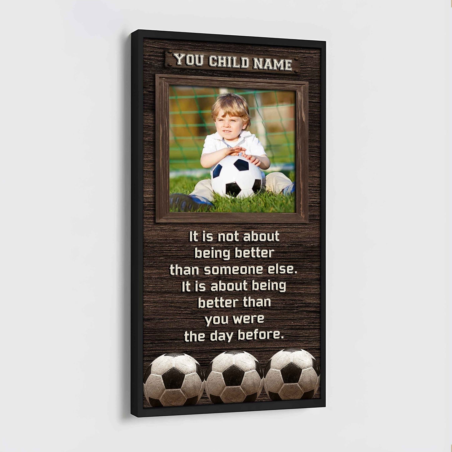 Personalized (Photo and Name) Poster Canvas It's Not About Being Better Than Someone Else It's About Being Better Than You Were The Day Before