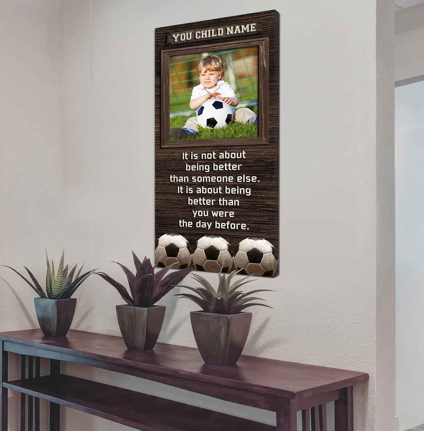 Personalized (Photo and Name) Poster Canvas It's Not About Being Better Than Someone Else It's About Being Better Than You Were The Day Before