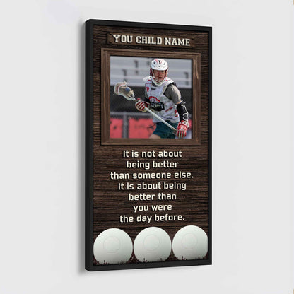 Personalized (Photo and Name) Poster Canvas It's Not About Being Better Than Someone Else It's About Being Better Than You Were The Day Before