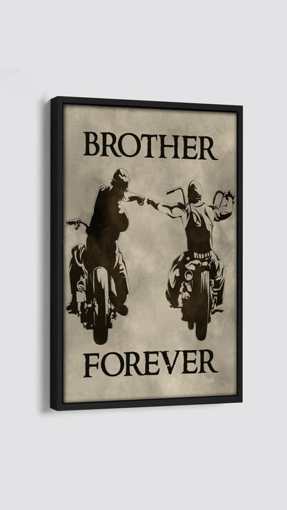 Canvas Call on me brother, Brother Forever