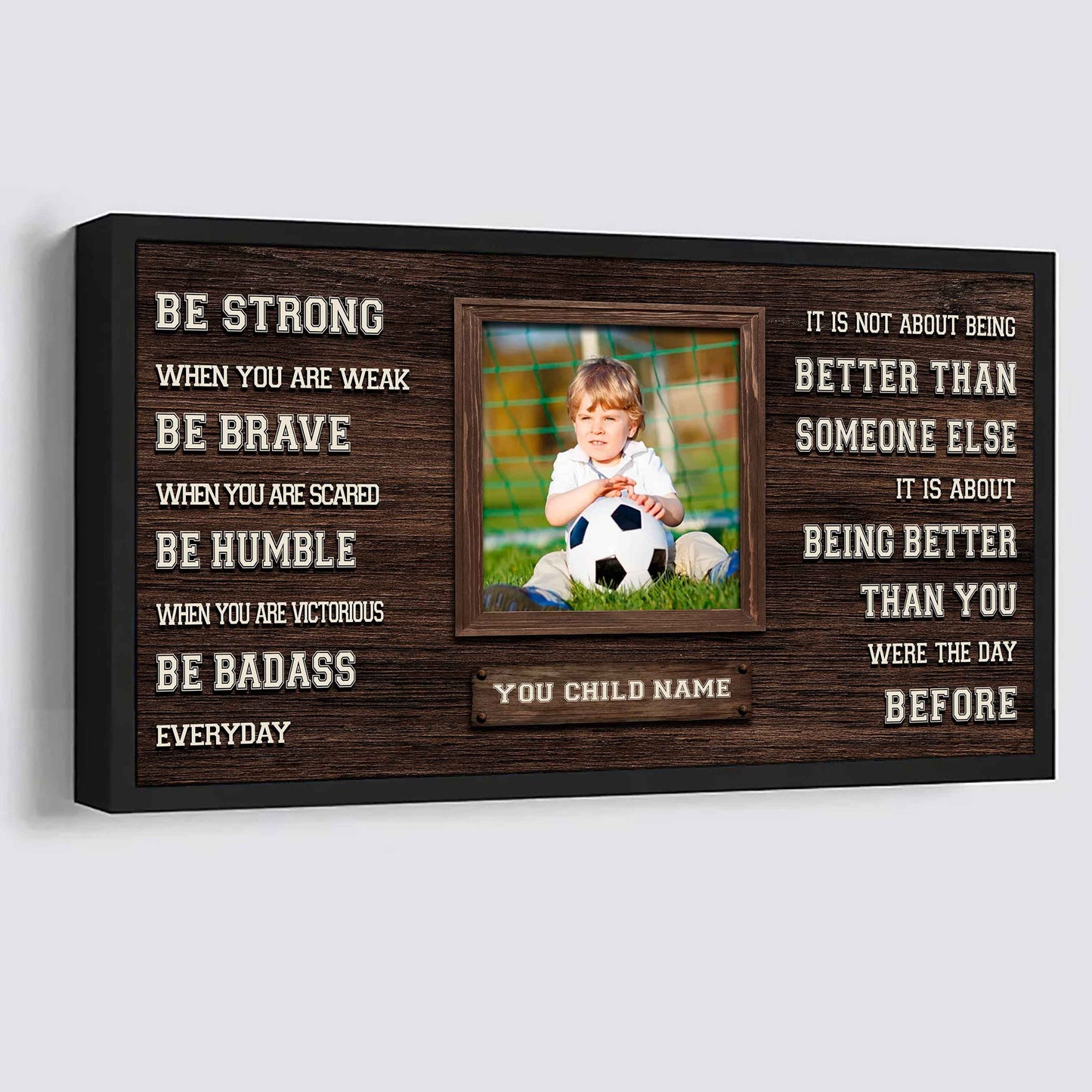 Basketball-(Photo and Name)-Be strong-It is not About Being Better Than Someone Else It is about being better than you were the day before.