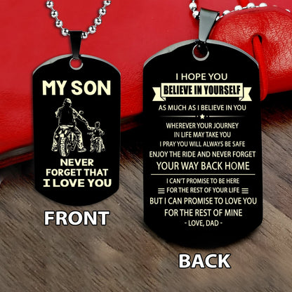 Biker engraved double sided dog tag bracelet dad to son, It is not about better than someone else, It is about being better than you were the day before, Be strong be brave be humble