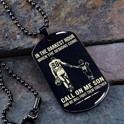 Samurai Personalized One Sided Dog Tag Call On Me Son And We Will Fight Them Together Gifts For Your Son From Dad