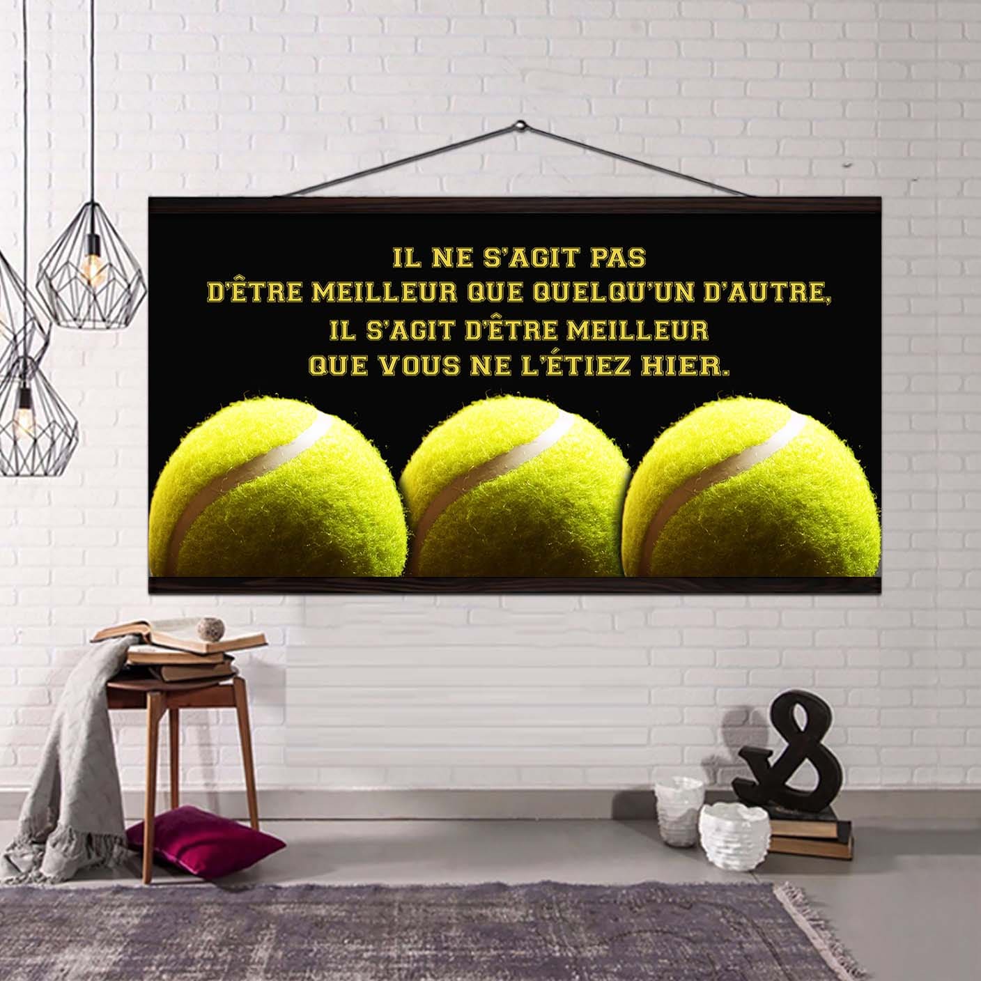 tennis il ne s'agit pas d'être meilleur que quelqu'un d'autre, il s'agit d'être meilleur que vous ne l'étiez hier