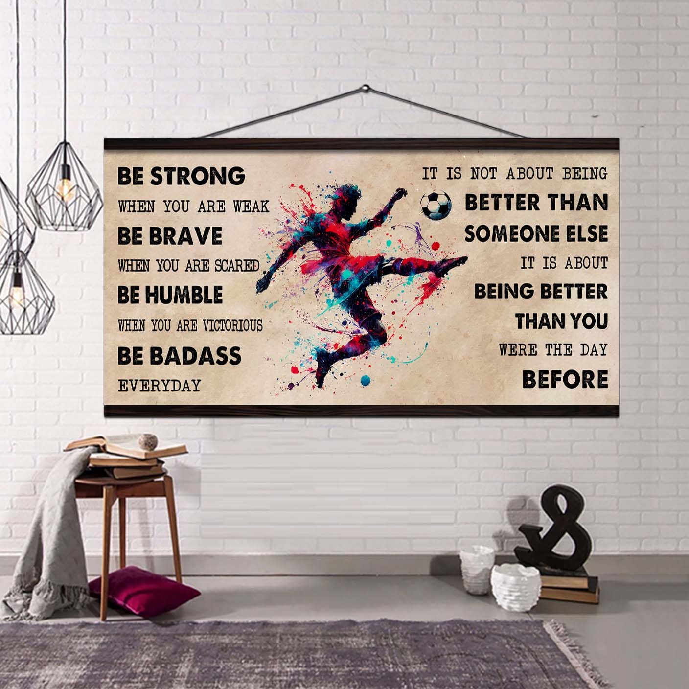 water color basketball poster canvas it is not about being better than someone else - be strong when you are weak be badass everyday