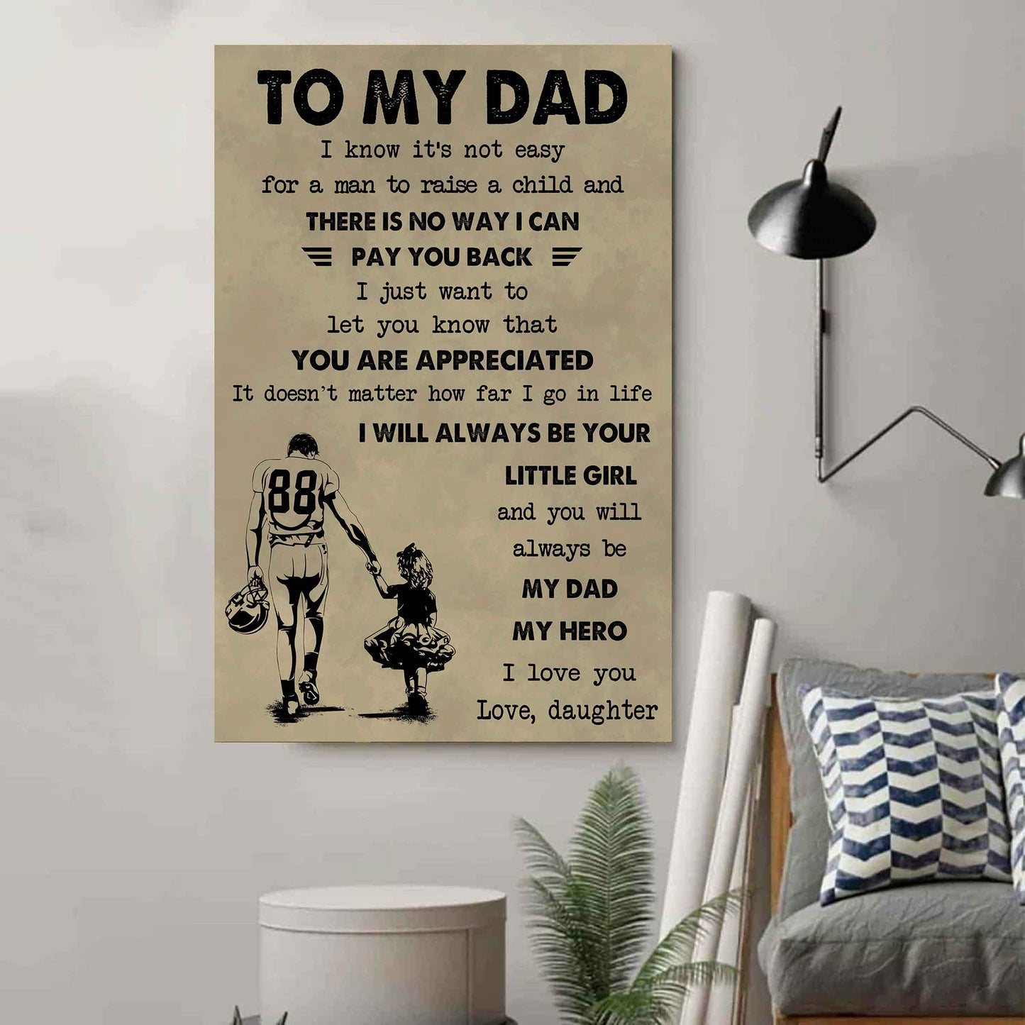 family poster canvas to my dad i know it's not easy to raise a child i will always be your little girl gift from daughter to dad