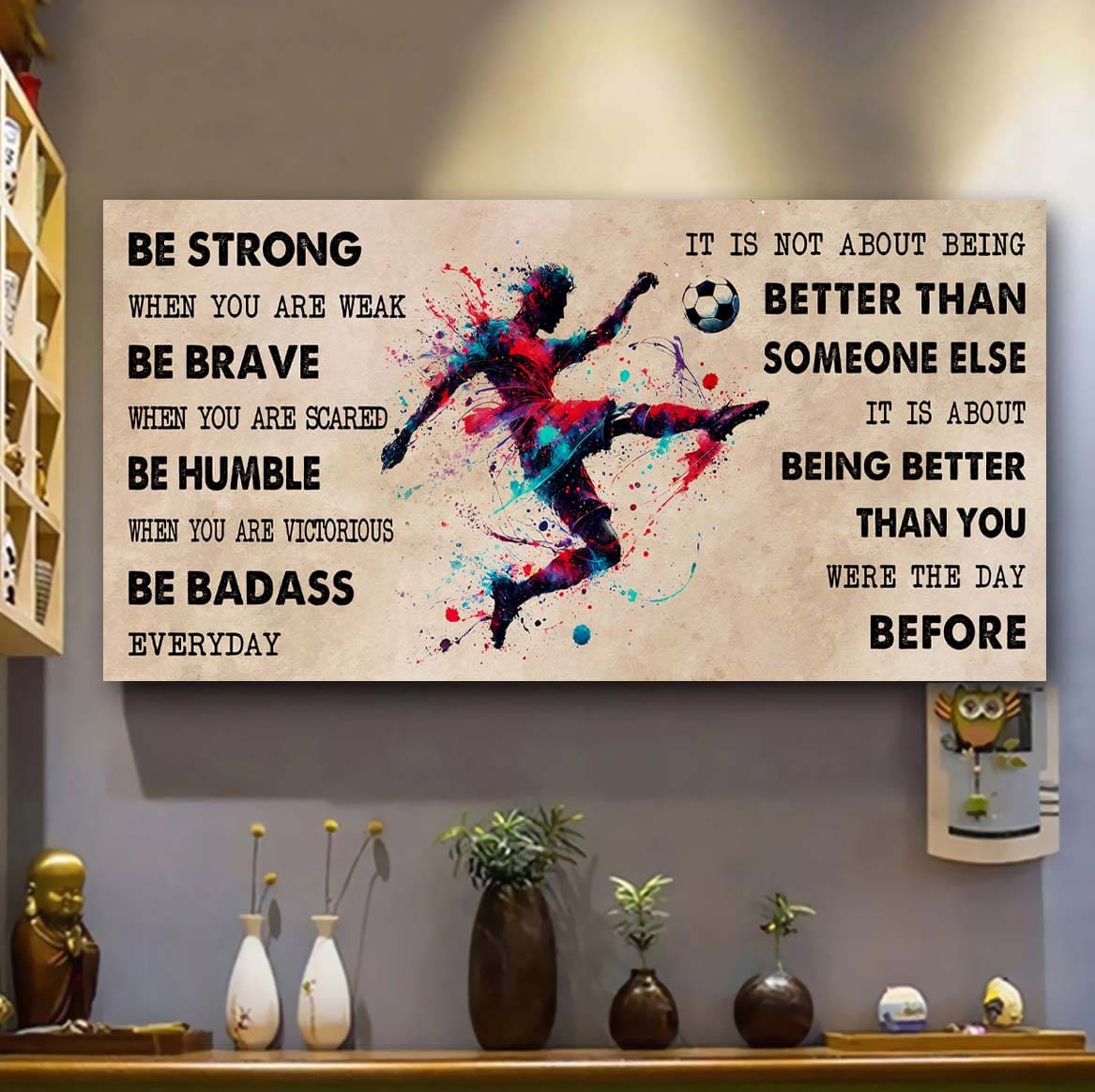 water color basketball poster canvas it is not about being better than someone else - be strong when you are weak be badass everyday