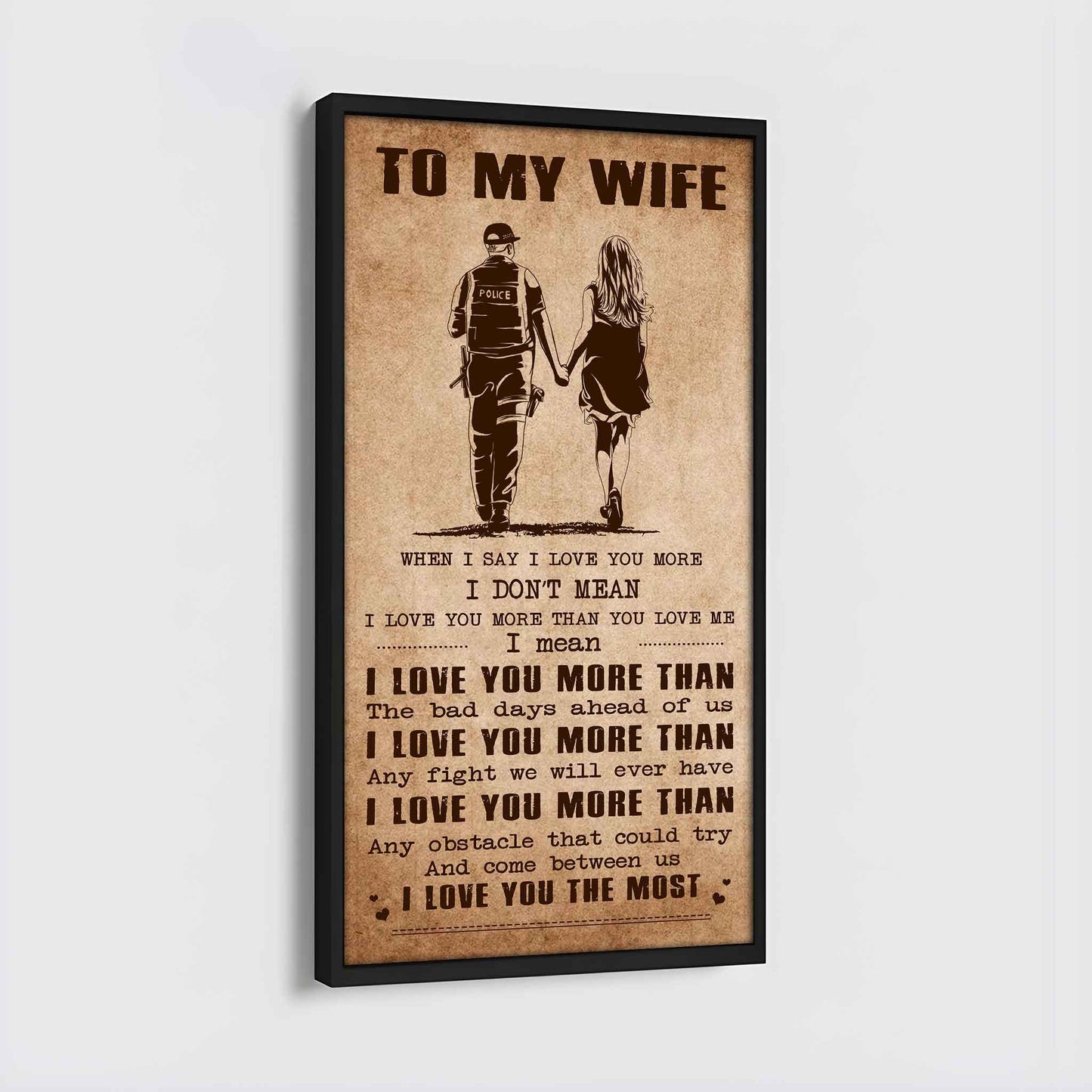 drb vgt- poster canvas to my wife when i say i love you more - i love you the most gift for your wife