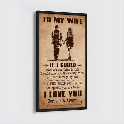 DRB VGT- Poster Canvas To My Wife If I Could Give You One Thing In Life - How Special You Are To Me Gift For Your Wife