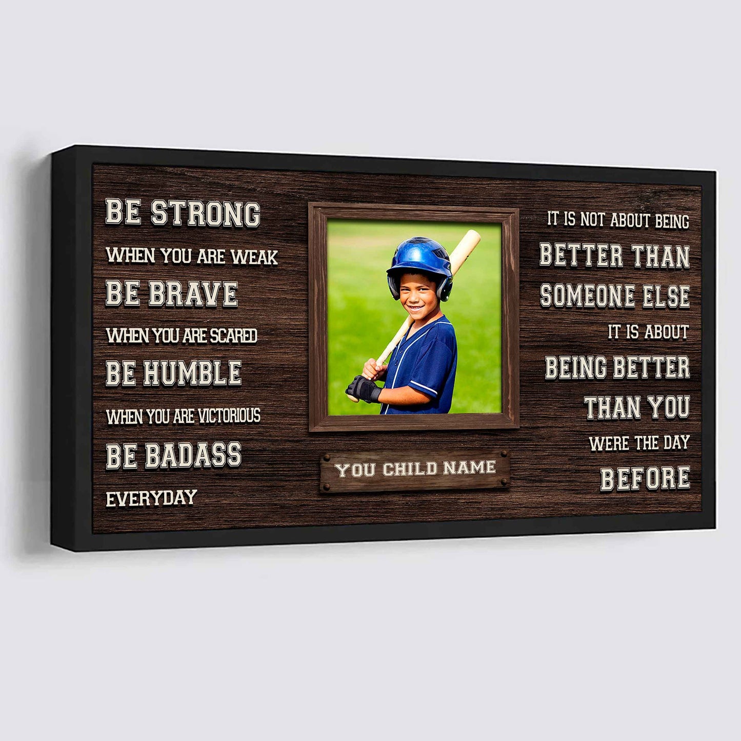 Basketball-(Photo and Name)-Be strong-It is not About Being Better Than Someone Else It is about being better than you were the day before.
