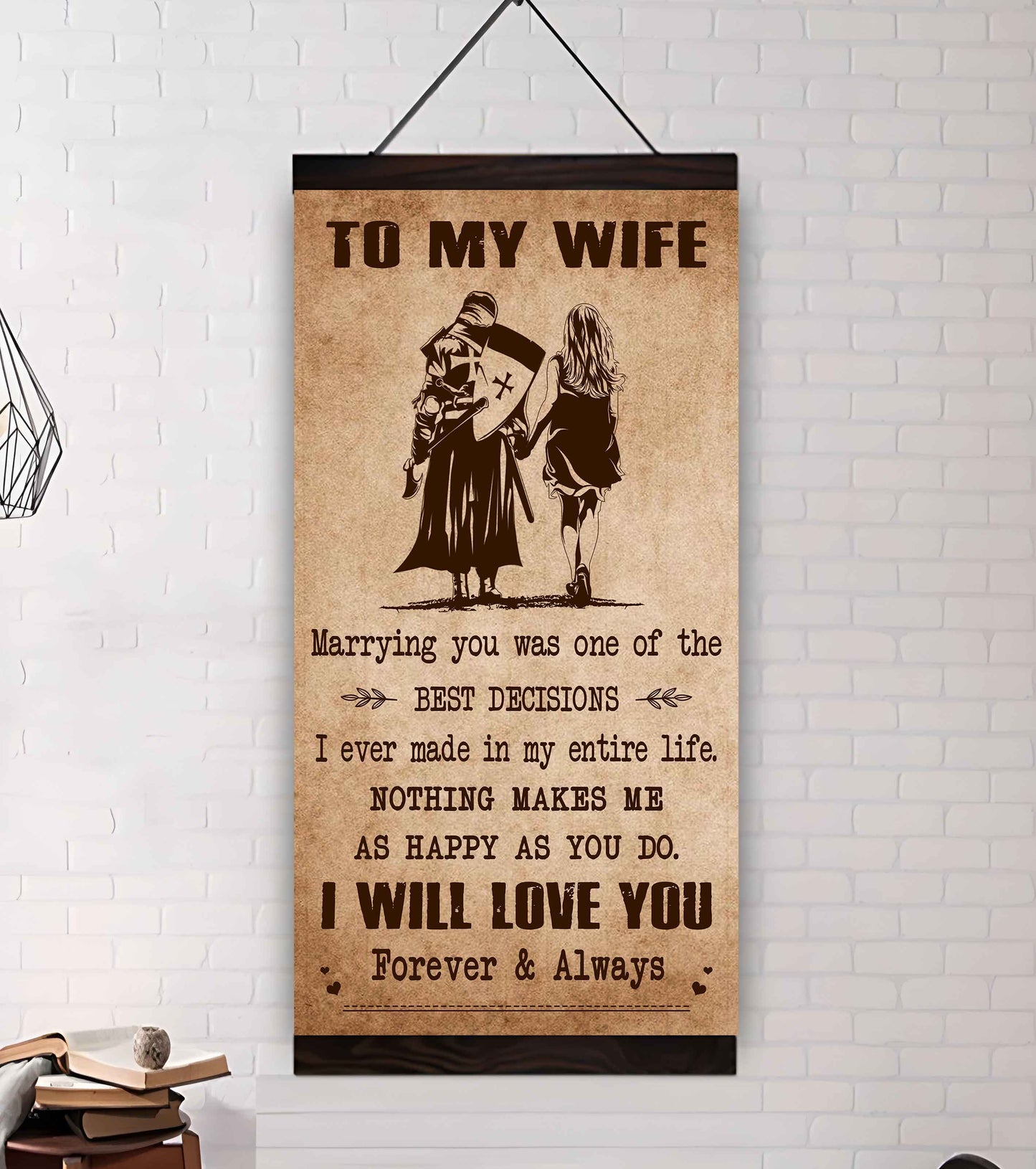 samurai poster canvas to my wife marrying you was one of the best decisions - i will love you forever and always gift for your wife