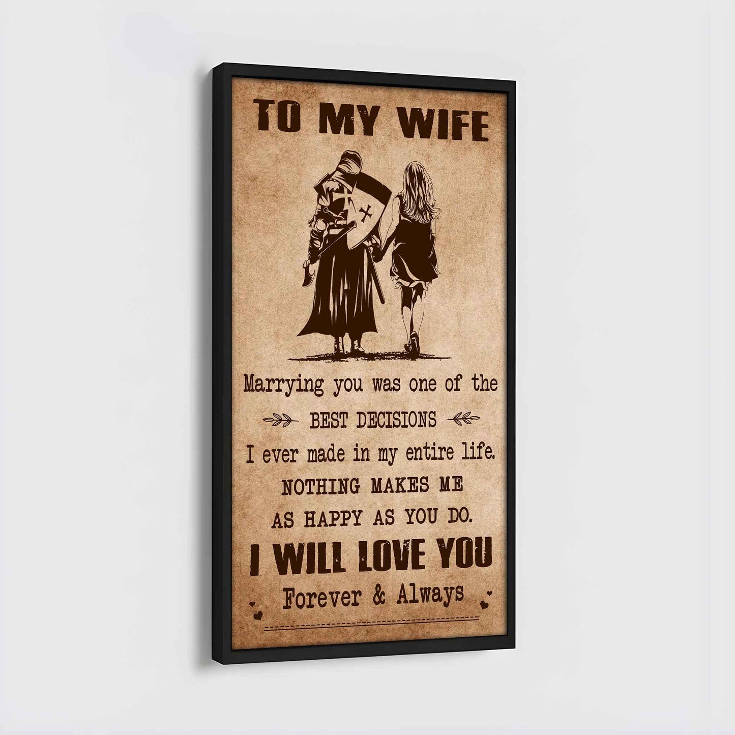 samurai poster canvas to my wife marrying you was one of the best decisions - i will love you forever and always gift for your wife