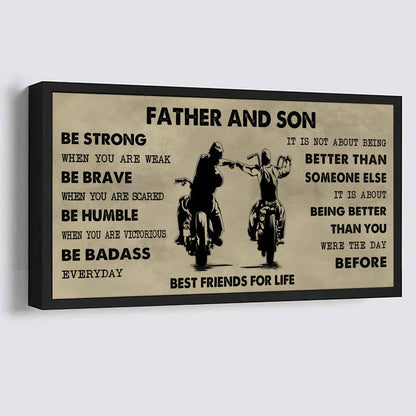 Biker Father And Daughter Best Friends For Life - Be Strong When You Are Weak Poster Canvas Gift For Son From Father