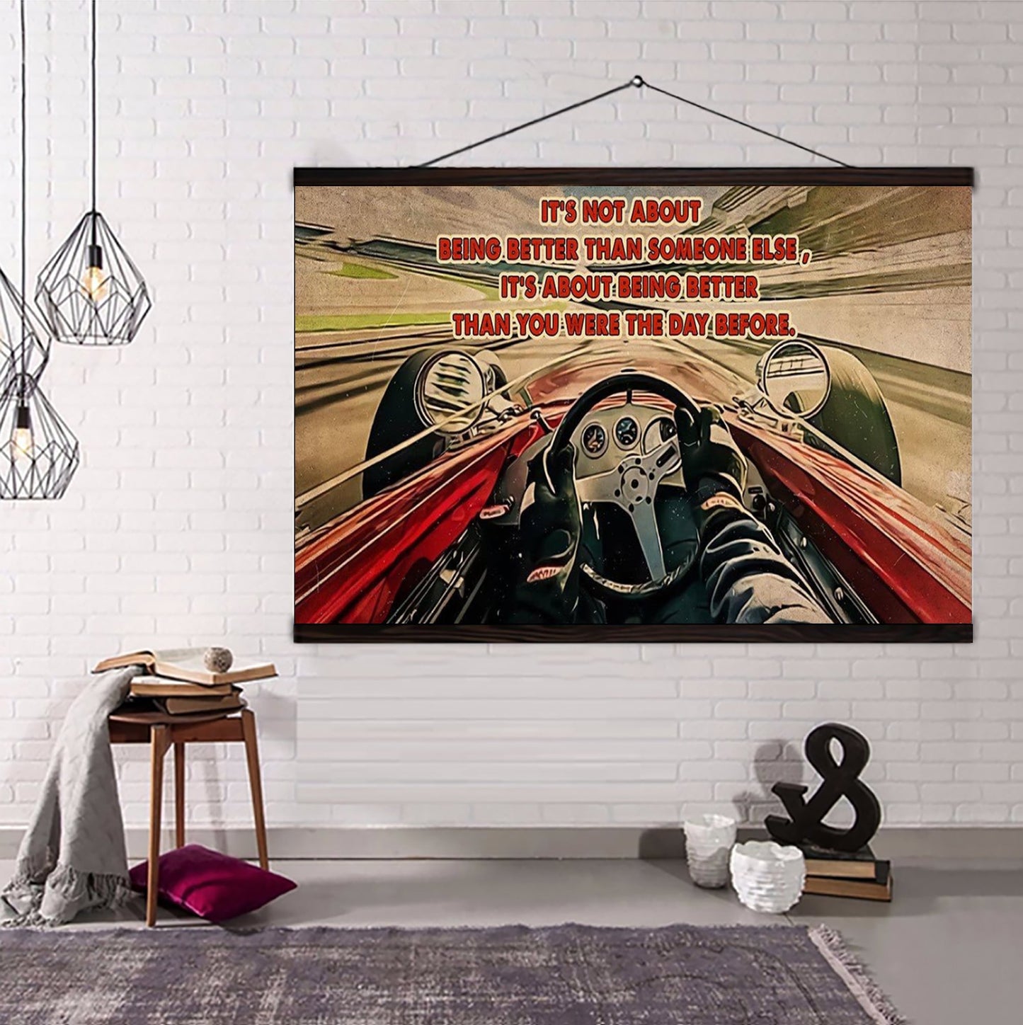 racing customizable poster canvas - it is not about better than someone else, it is about being better than you were the day before