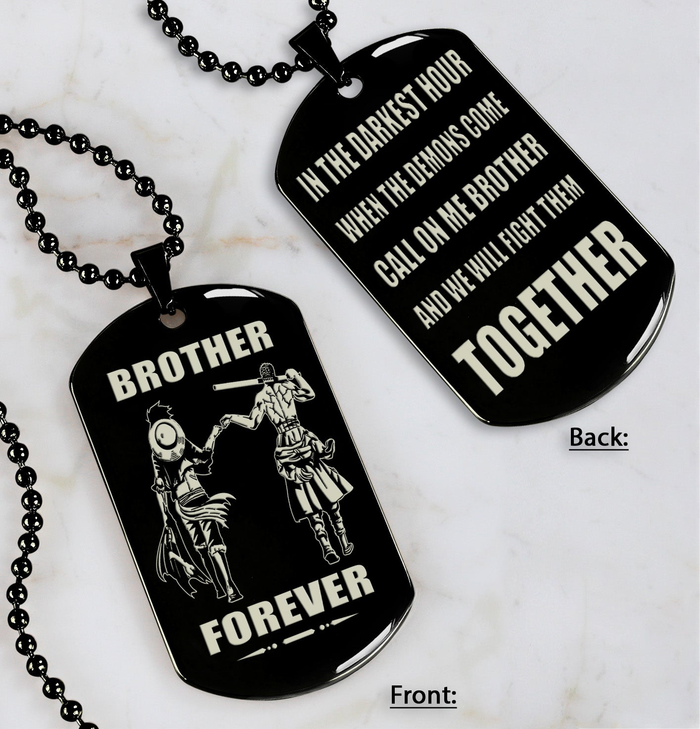 op engraved double sided dog tag gift from brother, in the darkest hour, when the demons come call on me brother and we will fight them together, brother forever