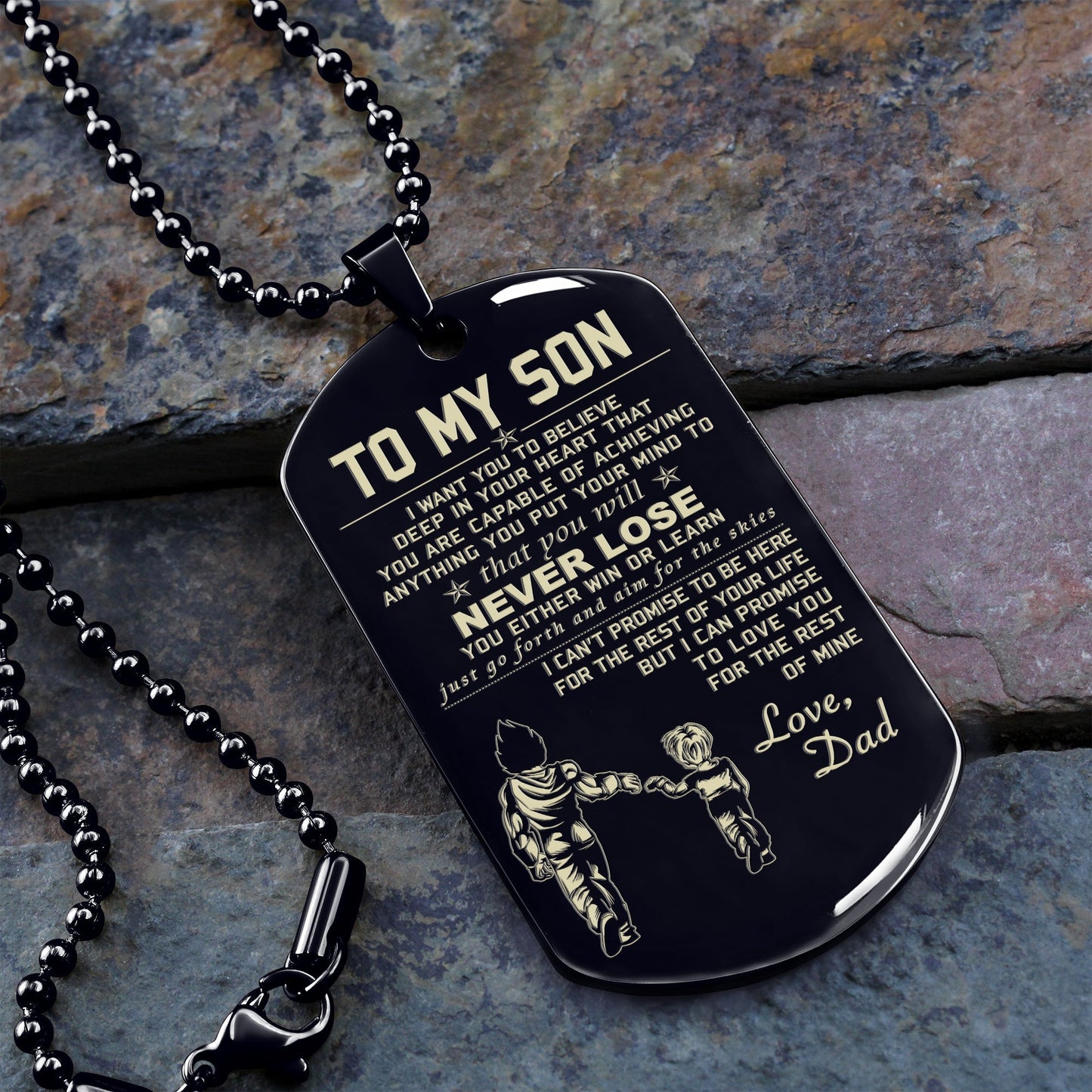 customizable one sided engraved dog tag to my son you will never lose