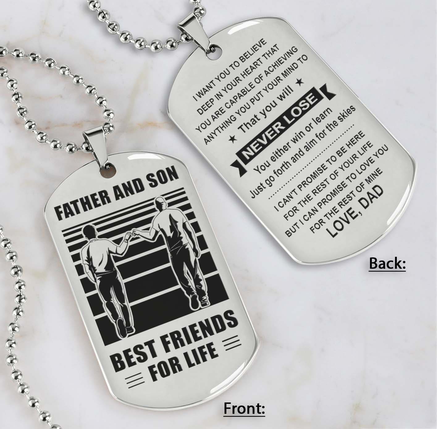 silver verison personalized double sided dog tag father and son best friends for life - message on the back side